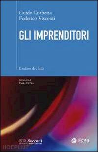 corbetta guido; visconti federico - gli imprenditori