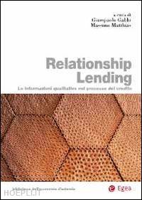 gabbi giampaolo (curatore); matthias massimo (curatore) - relationship lending