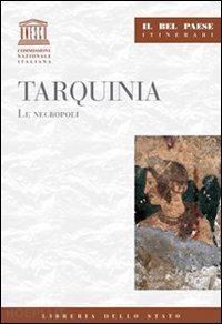 quercioli mauro - tarquinia. le necropoli