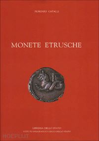 catalli fiorenzo - monete etrusche