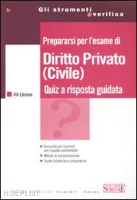  - prepararsi per l'esame di diritto privato (civile)