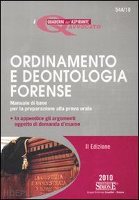  - ordinamento e deontologia forense