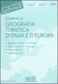  - elementi di geografia turistica d'italia e d'europa
