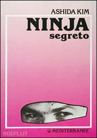 kim ashida - ninja segreto