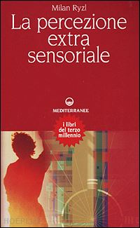 ryzl milan - la percezione extrasensoriale