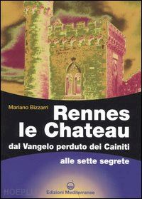 bizzarri mariano - rennes le chateau