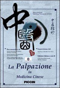 wang ming-san - la palpazione in medicina cinese. con dvd