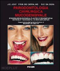 joly j.c.  de carvalho p.f.m. carvalho da silva  r. - parodontologia chirurgica dei tessuti mucogengivali