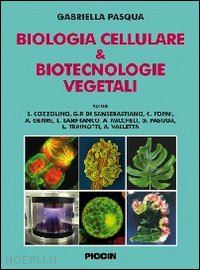 pasqua gabriella - biologia cellulare & biotecnologie vegetali