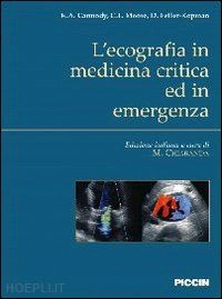 carmody k.a.  moore c.l.  feller-kopman d. - ecografia in medicina critica ed in emergenza