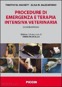 hackett t.b.  mazzaferro e.m. - procedure d'emergenza in veterinaria