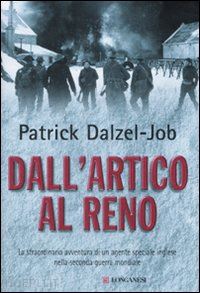 dalzel-job patrick - dall'artico al reno