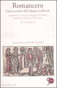 aa.vv. - romancero. canti narrativi della spagna medievale. testo spagnolo a fronte