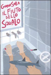 solla gianni - il fiuto dello squalo