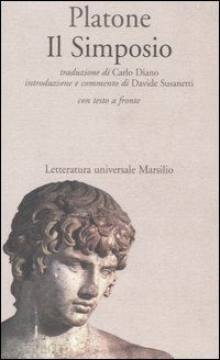 Il Simposio - Platone  Libro Marsilio 02/1992 