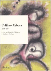 colangelo giuseppe - l'ultimo rebora