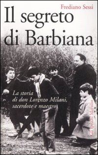 sessi frediano - il segreto di barbiana