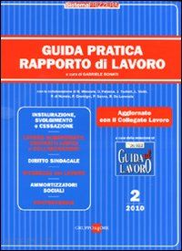 bonati gabriele (curatore) - guida pratica rapporto di lavoro