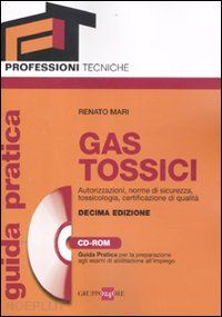 mari roberto - gas tossici. guida pratica