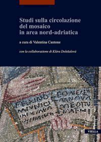 cantone valentina - studi sulla circolazione del mosaico in area nord-adriatica