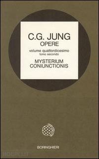 jung carl gustav; massimello m. a. (curatore) - opere. volume 14** - mysterium coniunctionis