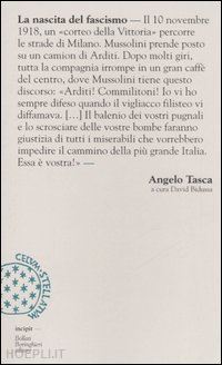 tasca angelo; bidussa d. (curatore) - la nascita del fascismo