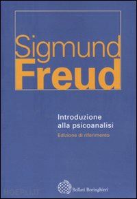 freud sigmund - introduzione alla psicanalisi