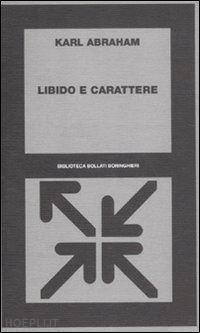 abraham karl - libido e carattere