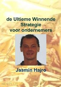 jasmin hajro - de ultieme winnende strategie