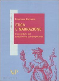 cattaneo francesca - etica e narrazione