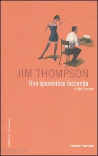 thompson jim - spaventosa faccenda