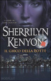 kenyon sherrilyn - il gioco della notte