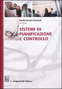 ferraris franceschi r. (curatore) - sistemi di pianificazione e controllo