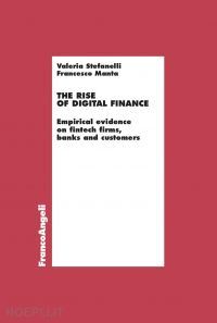 stefanelli valeria; manta francesco - the rise of digital finance