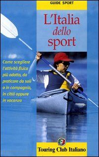 aa.vv. - l'italia dello sport