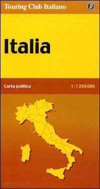 aa.vv. - italia carta politica tci 2005