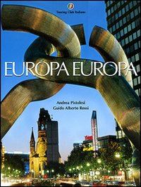 pistolesi andrea; rossi guido alberto - europa europa