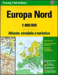 aa.vv. - europa nord atlante stradale e turistico tci 2008