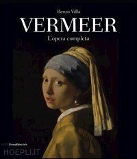 villa renzo - vermeer. l'opera completa