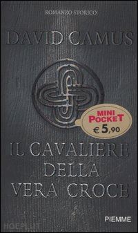 camus david - il cavaliere della vera croce