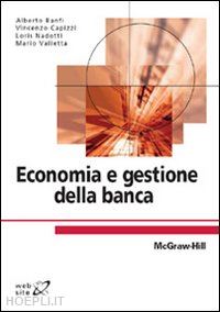 banfi alberto; capizzi vincenzo; nadotti loris; valletta mario - economia e gestione della banca