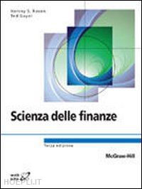 rosen h.s.; gayer t. - scienza delle finanze
