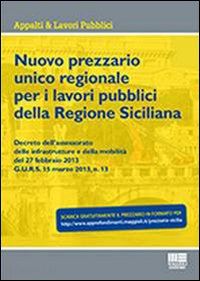  - nuovo prezzario unico regionale per i lavori pubblici della sicilia