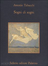 tabucchi antonio - sogni di sogni