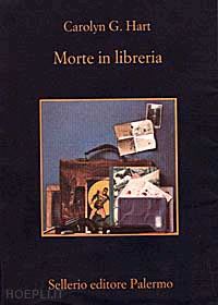 hart carolyn g. - morte in libreria