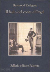 radiguet raymond - il ballo del conte d'orgel