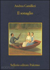 Il Sonaglio - Camilleri Andrea  Libro Sellerio 03/2009 