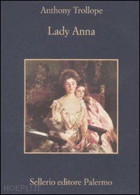 trollope anthony - lady anna