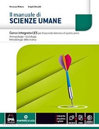 matera vincenzo; giusti mariangela; rosci e. - manuale di scienze umane. vol. integrato. per le scuole superiori. con e-book. c