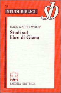 wolff hans w. - studi sul libro di giona